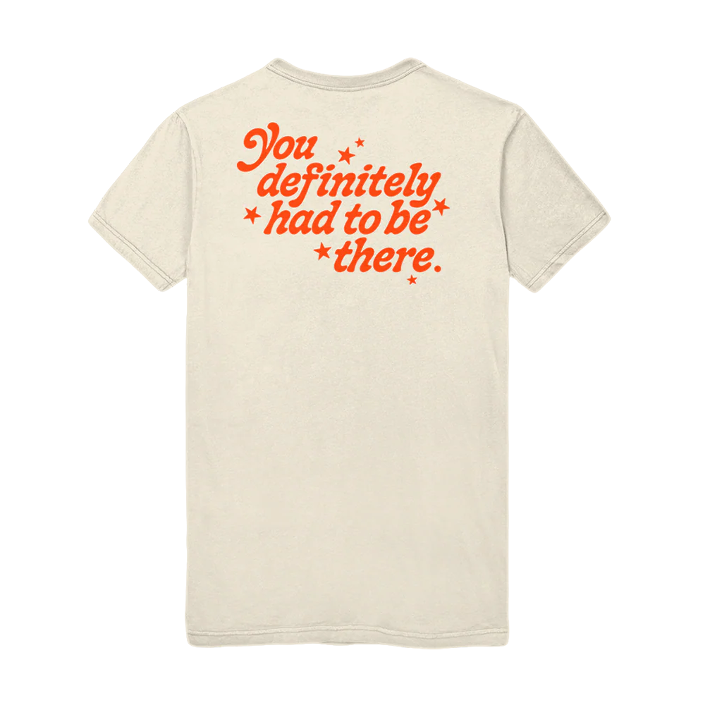 Had To Be There Tee - Image 3